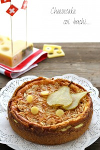 Cheesecake all’emmentaler e pere caramellate